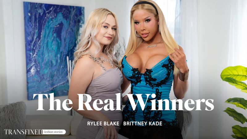 Transfixed – Brittney Kade and Rylee Blake The Real Winners 4k Porn Download